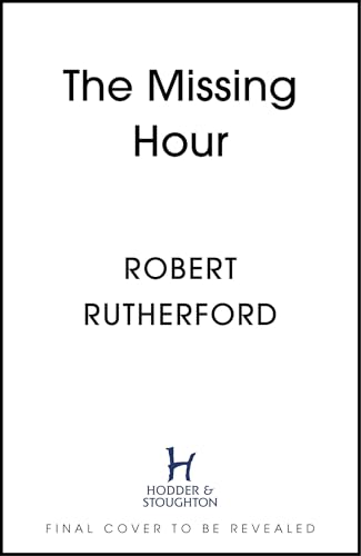 The Missing Hour (Kindle Edition)