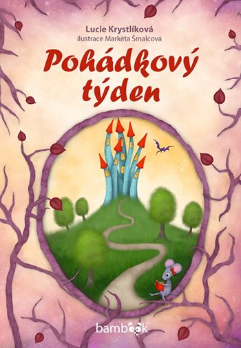 Pohádkový týden (Hardcover)