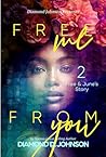 Free Me From You 2