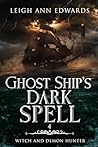 Ghost Ship’s Dark...