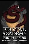 Kuxtal Academy: The Beginning