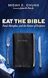 Eat the Bible: Fo...