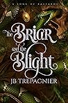 The Briar and the...