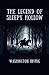 The Legend of Sleepy Hollow