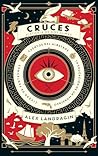 Cruces. Historia ...