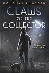 Claws of the Coll...