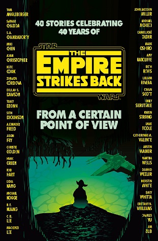 From a Certain Point of View: The Empire Strikes Back (Star Wars: From a Certain Point of View #2)