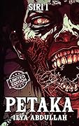 Petaka Siri 1