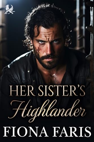 Her Sister’s Highlander: Scottish Forbidden Love Romance (Kindle Edition)