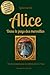 Alice au Pays des Merveille...