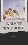 Angst in the Arms of Morpheus