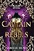 Captain of the Rebels (The Queen's Red Guard, #3)