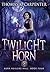 Twilight Horn by Thomas K. Carpenter