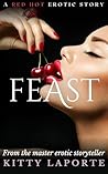 Feast: A Delicious Erotic Tale (Sin & Other Pleasures)
