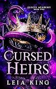 Cursed Heirs (Electi Academy #2)