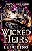 Wicked Heirs (Electi Academ...