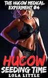 Hucow Seeding Time