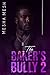The Baker's Bully 2