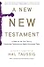 A New New Testament: A Bibl...