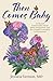 Then Comes Baby by Jessica Vernon