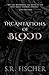 Incantations of Blood
