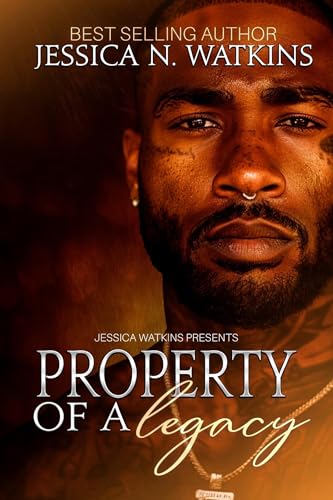 Property of a Legacy (Kindle Edition)