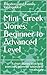 Mini Greek Stories: beginner to advanced level: A short stories book with exercises, grammar tables and vocabulary