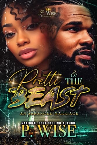 Pretti & The Beast: An Arranged Marriage (Kindle Edition)