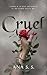 CRUEL (Spanish Edition)