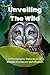 Unveiling The Wild: A Photo...