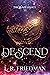 Descend (The Blaze Legacy Book 1)
