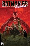 Batman '89: Echoes
