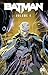 Batman, Vol. 4: Dark Prisons