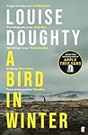 A Bird in Winter by Louise Doughty