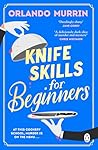Knife skills for ...