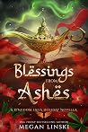 Blessings from Ashes