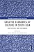 Creative Economies of Culture in South Asia by Anna Morcom