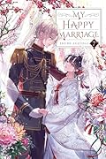 My Happy Marriage (Light Novel), Vol. 7