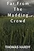 Far From The Madding Crowd