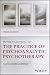 Introduction to the Practice of Psychoanalytic Psychotherapy