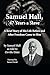 Samuel Hall, 47 Years a Slave by Samuel Hall