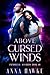 Above Cursed Winds (The Immortal Accords, #10)