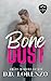 Bone Dust: Rock Hills: Book 2