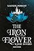 The iron flower. Il fiore di ferro. The black witch chronicles (Vol. 2) (Italian Edition)