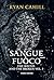 Di sangue e fuoco (The Bound And The Broken #1)