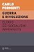 Guerra e rivoluzione: Elogi...