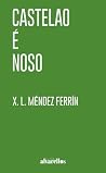 CASTELAO É NOSO