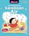 Saintis Cilik: Sara Menyiasat Keadaan Air