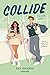 Collide — Fora do Gelo