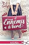 Ennemis à bord by R.S. Grey